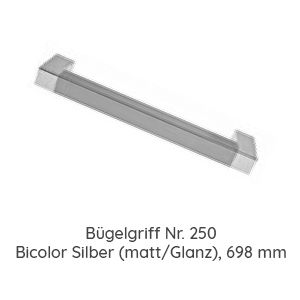 Griffvariante: 250 Bicolor Silber (Matt/Glanz) 698 mm Länge
